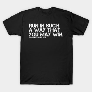 RUN TO WIN T-Shirt